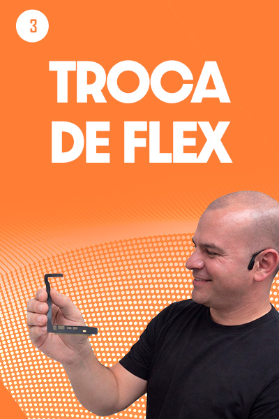 Troca de flex