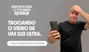 Aulão 03/10/2024 | Trocando o vidro de um S23 Ultra.