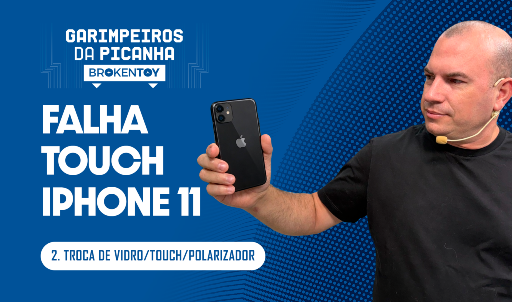 Falha touch Iphone 11