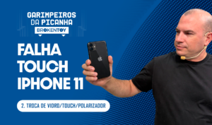 Falha touch Iphone 11